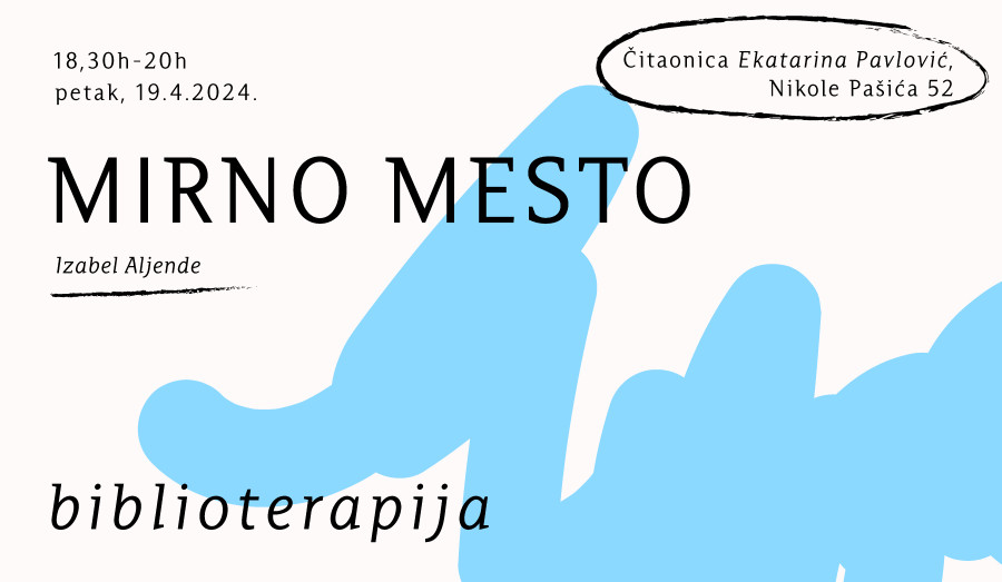 Biblioterapija: "MIrno mesto", Izabel Aljende